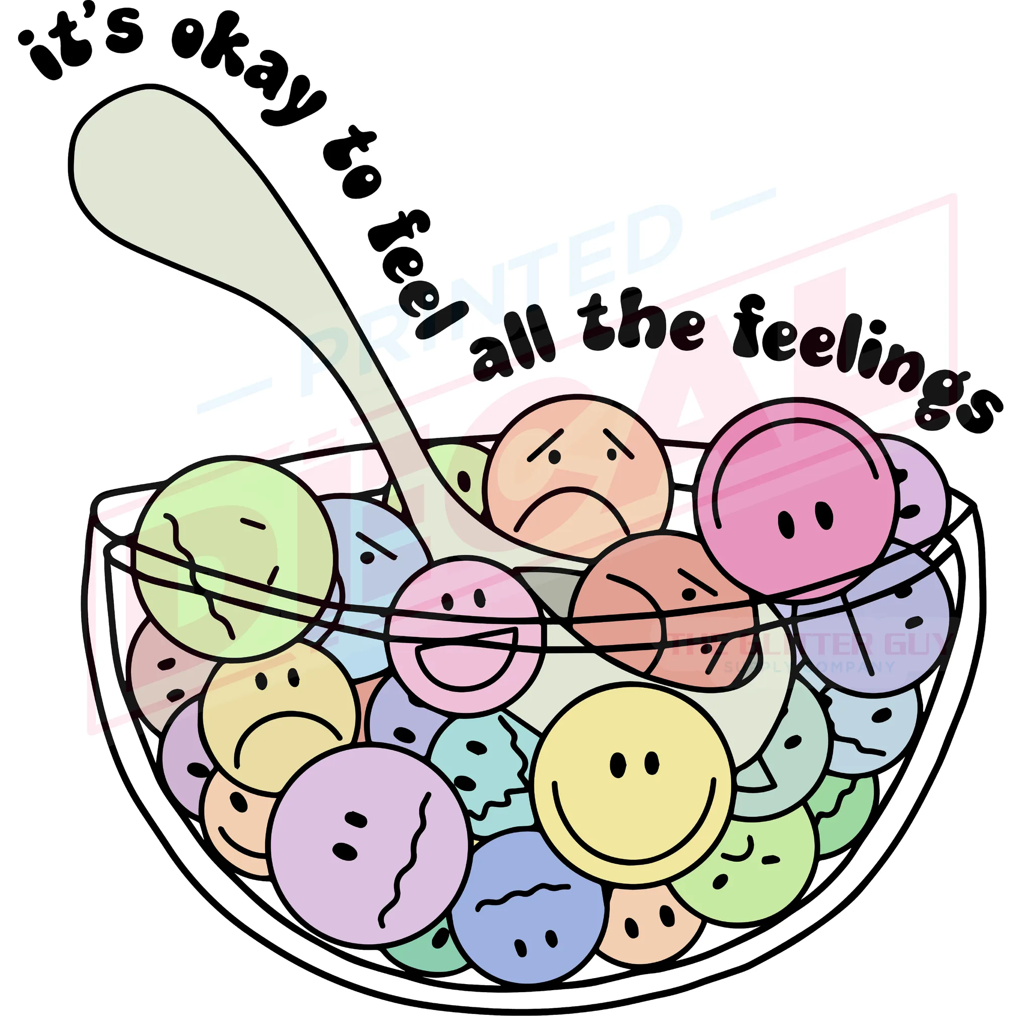 Printed Decal - It's Okay To Feel