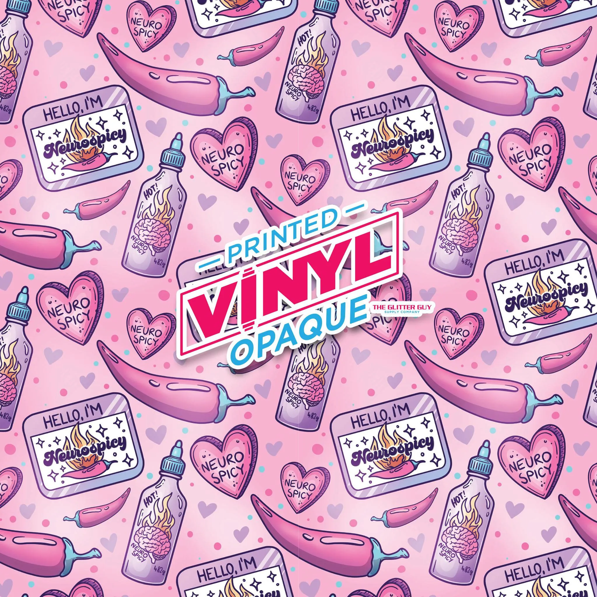 Printed Vinyl - Hello I'm Neurospicy Pink